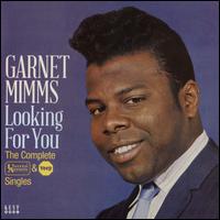 Looking for You: The Complete United Artists & Veep Singles - Garnet Mimms