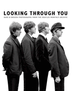 Looking Through You: The Beatles Book Monthly Photo Archive