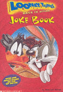 "Looney Tunes" Back in Action: Joke Book. - McCann, Jesse Leon