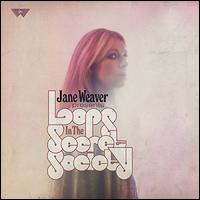 Loops in the Secret Society - Jane Weaver