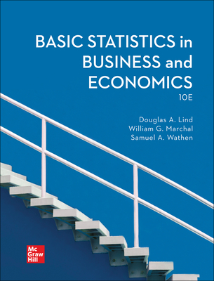 Loose Leaf for Basic Statistics for Business & Economics - Lind, Douglas A, and Marchal, William G, and Wathen, Samuel A