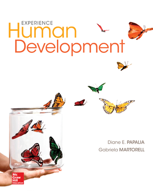 Loose Leaf for Experience Human Development with Connect Access Card - Papalia, Diane E, and Feldman, Ruth Duskin, and Martorell, Gabriela