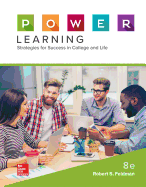 Loose Leaf for P.O.W.E.R. Learning: Strategies for Success in College and Life