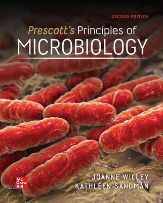 Loose Leaf for Prescott's Principles of Microbiology - Willey, Joanne, and Sandman, Kathleen