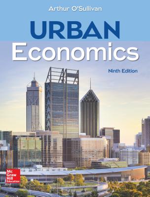 Loose Leaf for Urban Economics - O'Sullivan, Arthur