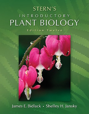 Loose Leaf Version of Stern's Introductory Plant Biology - Bidlack James, and Jansky Shelley, and Bidlack, James