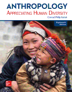 Looseleaf for Anthropology: Appreciating Human Diversity