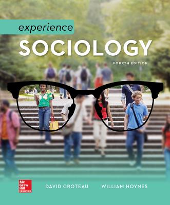 Looseleaf for Croteau Experience Sociology - Croteau, David, and Hoynes, William