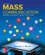 Looseleaf Introduction to Mass Communication: Media Literacy and Culture