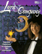Lora & Company: Fanciful Characters to Applique