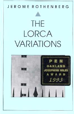 Lorca Variations: Poetry - Rothenberg, Jerome