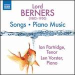 Lord Berners: Songs; Piano Music