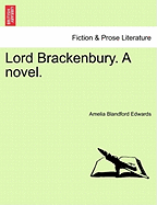 Lord Brackenbury. a Novel
