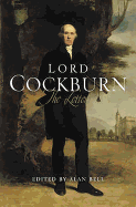 Lord Cockburn: The Letters