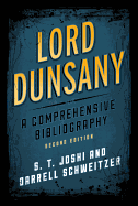Lord Dunsany: A Comprehensive Bibliography