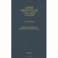 Lord Grenville, 1759-1834: A Bibliography