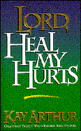 Lord Heal My Hurts