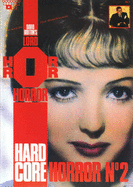 Lord Horror: Hard Core Horror