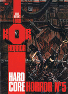 Lord Horror: Hard Core Horror