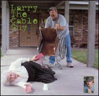 Lord, I Apologize - Larry the Cable Guy