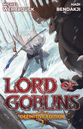 Lord of Goblins Vol. 3 Definitive Edition