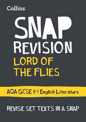 Lord of the Flies: AQA GCSE 9-1 English Literature Text Guide: Ideal for the 2025 and 2026 Exams - Collins GCSE
