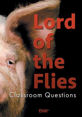 Lord of the Flies Classroom Questions - Farrell, Amy, Professor