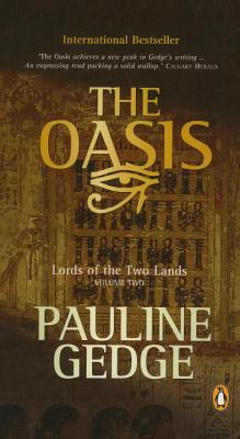 Lord of the Two Lands #2 the Oasis - Gedge, Pauline