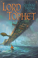 Lord Tophet: A Shadowbridge Novel