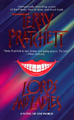 Lords and Ladies - Pratchett, Terry