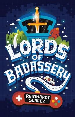 Lords of Badassery - Suarez, Reinhardt