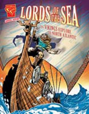Lords of the Sea: The Vikings Explore the North Atlantic - Lassieur, Allison
