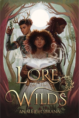 Lore of the Wilds - Sbrana, Analeigh