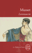 Lorenzaccio - Musset, and De Musset, A