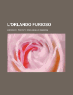 L'Orlando Furioso (7)