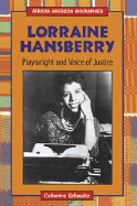 Lorraine Hansberry: Playwright and Voice of Justice
