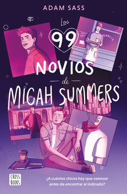 Los 99 Novios de Micah Summers - Sass, Adam