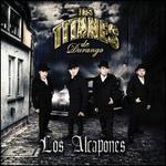 Los Alcapones - Los Titanes de Durango