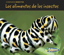 Los Alimentos de Los Insectos