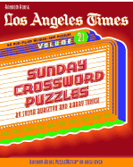 Los Angeles Times Sunday Crossword Puzzles, Volume 21