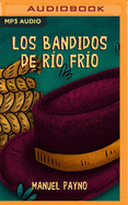 Los Bandidos de Ro Fro