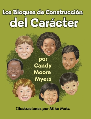 Los Bloques de Construcci?n del Carcter - Myers, Candy Moore