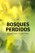 Los bosques perdidos