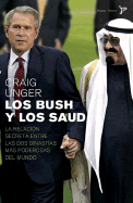 Los Bush y Los Saud