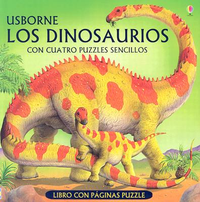 Los Dinosaurios Con Cuatro Puzzles Sencillos - Scott, Peter (Illustrator), and Dunster, Pilar (Translated by), and Voakes, Brian (Designer)