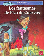 Los Fantasmas de Pico de Cuervos