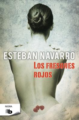 Los Fresones Rojos - Navarro, Esteban