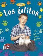 Los Gatitos (Kittens)