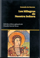 Los milagros de nuestra seora - Berceo, Gonzalo De