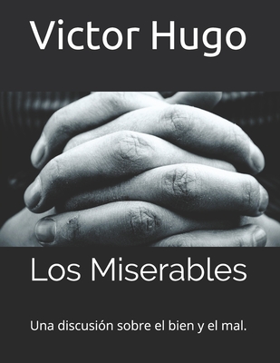 Los Miserables - Hugo, Victor